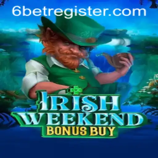 Exploring the Thrills of IrishWeekendBonusBuy and the Strategy Behind 6BET