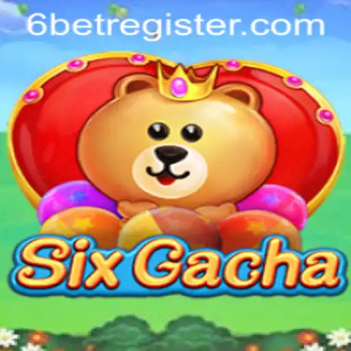 Exploring SixGacha: The Revolutionary 6BET Gaming Experience