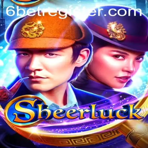 Discover the Exciting World of Sheerluck: A Deep Dive into the Game and Its 6BET Mechanic